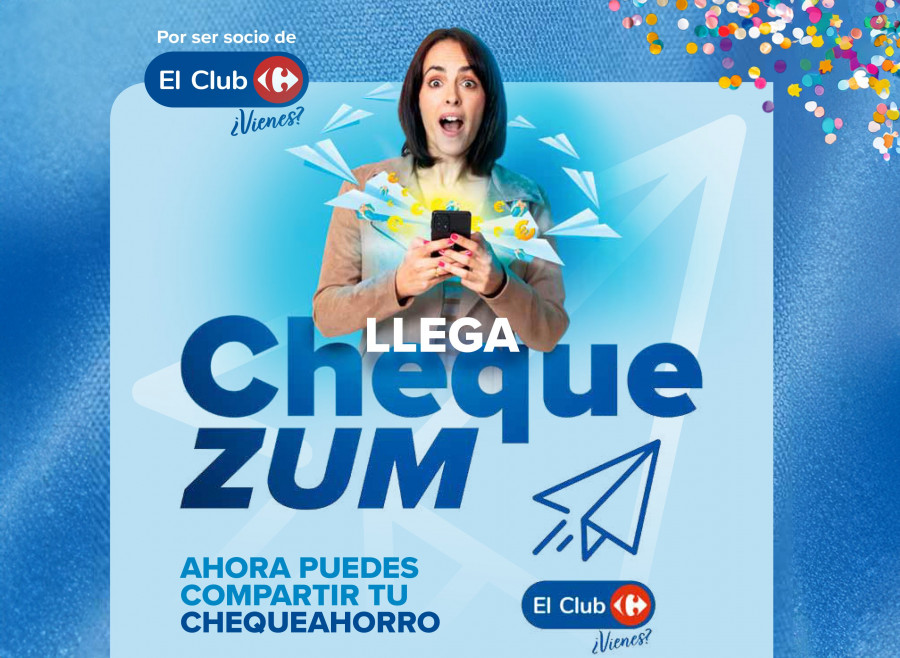 CARREFOUR APUESTA POR CHEQUEZUM PARA AYUDAR AL AHORRO DE LAS FAMILIAS ESPAÑOLAS